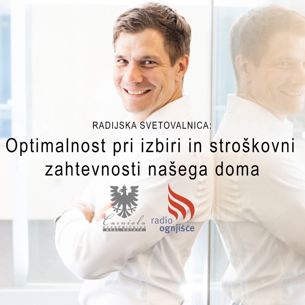 Radijska svetovalnica s Filipom Firbasom: Optimalnost pri izbiri in stroškovni zahtevnosti našega doma